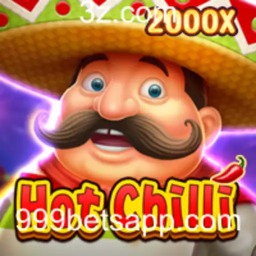 Descubra o Mundo Emocionante de HotChilli no 999bet
